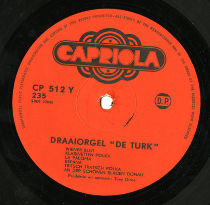 Draaiorgel De Turk - Draaiorgel / Streetorgan / Drehorgel "De Turk" (LP) 46851 Vinyl LP Goede Staat