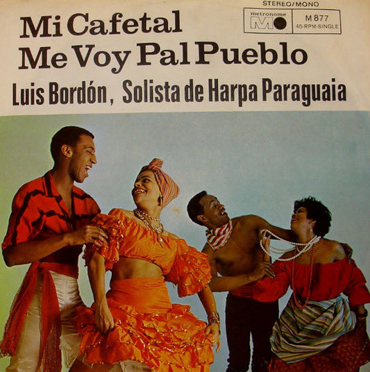 Luis Bordón, Solista De Harpa Paraguaia - Mi Cafetal 15647 Vinyl Singles Goede Staat