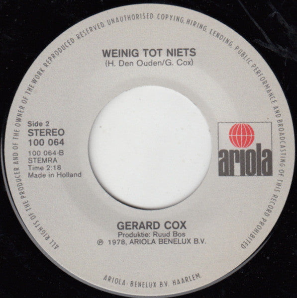 Gerard Cox - Ik Hoop Dat 'T Nooit Ochtend Wordt 11140 Vinyl Singles Goede Staat