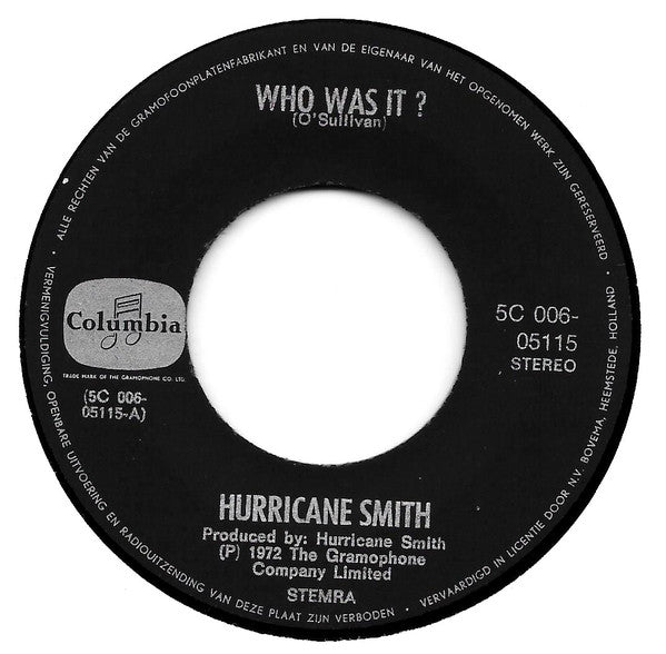 Hurricane Smith - Who Was It? 18996 Vinyl Singles Goede Staat