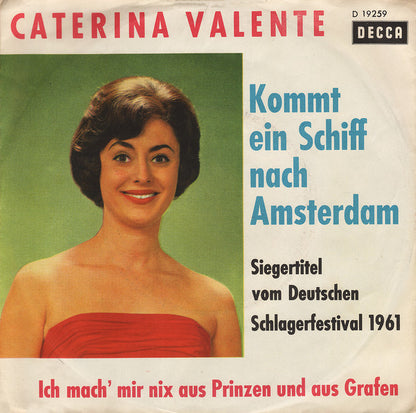 Caterina Valente - Kom Ein Schiff Nach Amsterdam 13428 Vinyl Singles Goede Staat