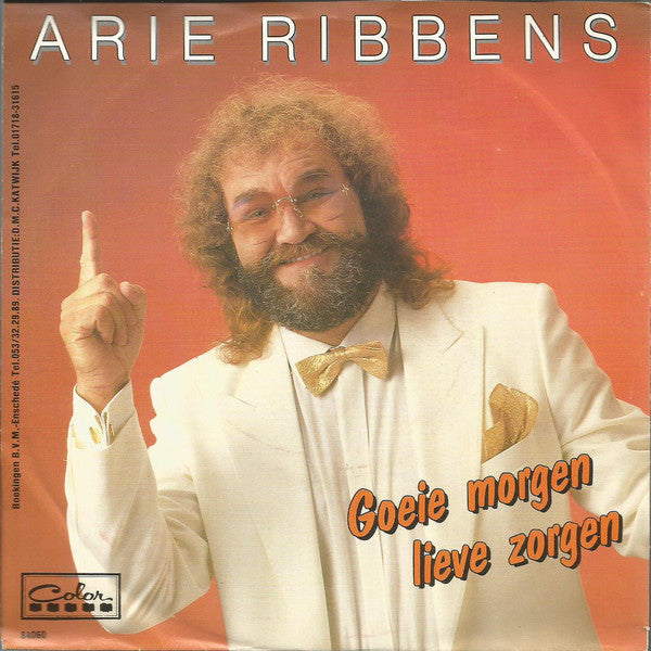 Arie Ribbens - Goeie Morgen Lieve Zorgen 03185 Vinyl Singles Goede Staat