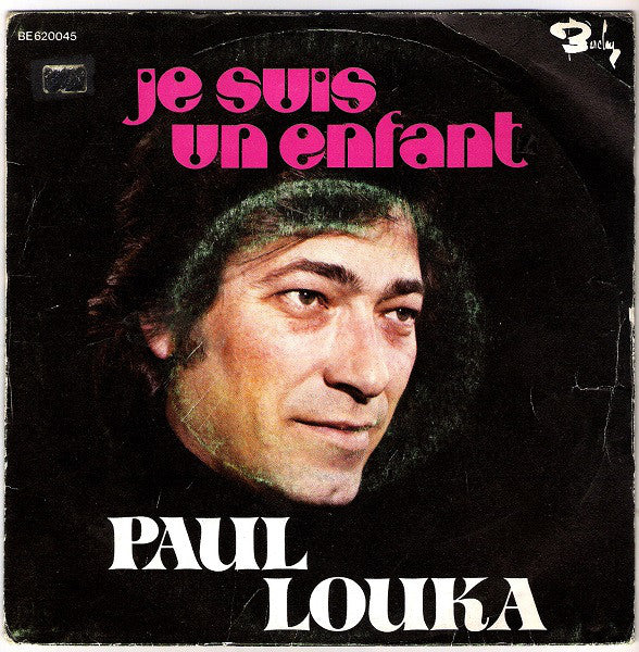 Paul Louka - Je Suis Un Enfant 11442 22800 Vinyl Singles Goede Staat