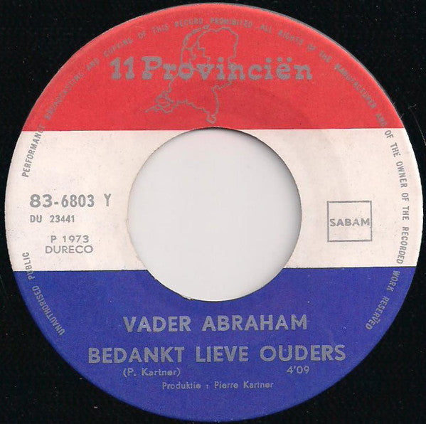 Vader Abraham - Bedankt Lieve Ouders 33670 Vinyl Singles Goede Staat