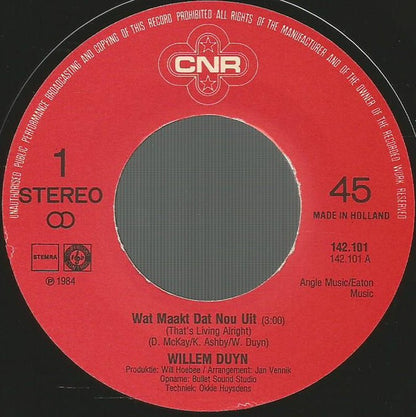 Willem Duyn - Wat Maakt Dat Nou Uit 04025 11323 Vinyl Singles Goede Staat