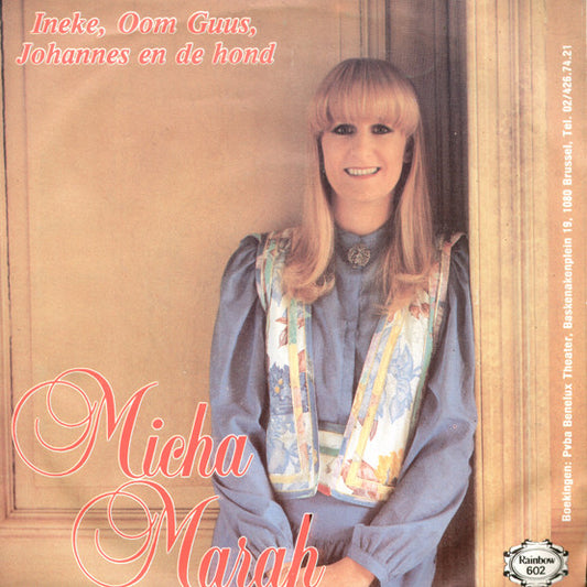 Micha Marah - Ineke, Oom Guus, Johannes en de hond 06115 Vinyl Singles Goede Staat