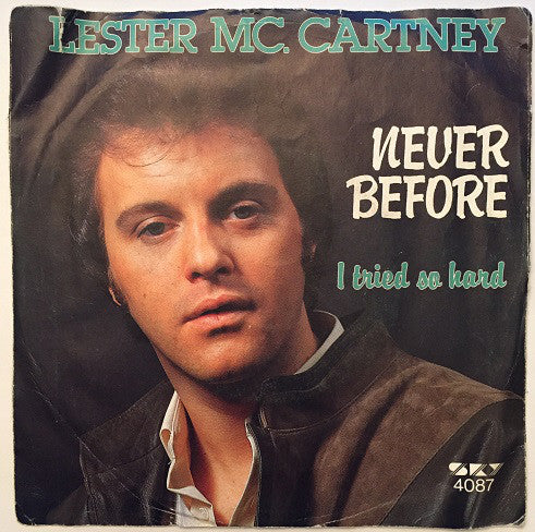 Lester Mc.Cartney - Never Before 19670 Vinyl Singles Goede Staat