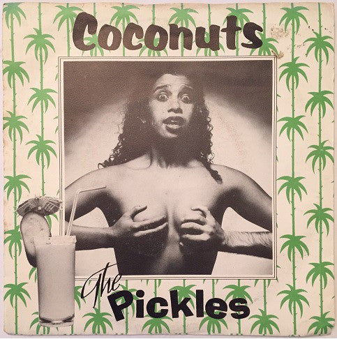 Pickles - Coconuts 21494 Vinyl Singles Goede Staat