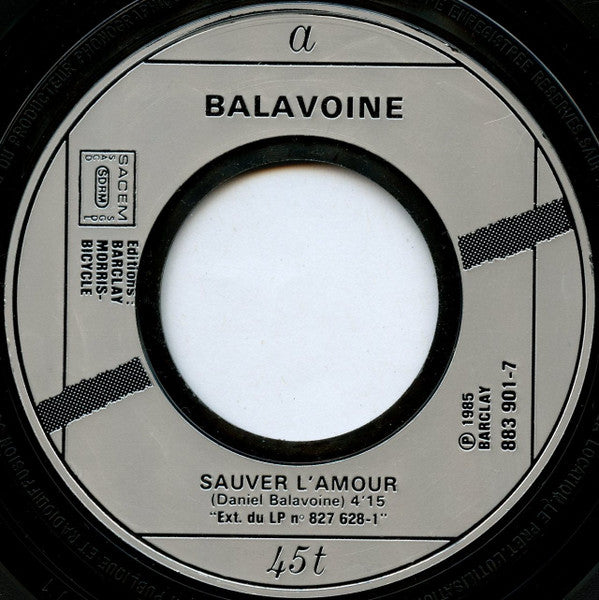 Balavoine - Sauver L'Amour 15349 Vinyl Singles Goede Staat