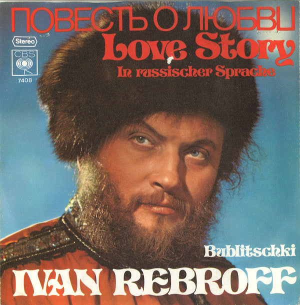 Ivan Rebroff - Love Story 24357 Vinyl Singles Goede Staat