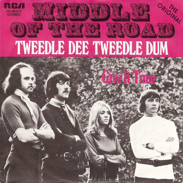 Middle Of The Road - Tweedle Dee Tweedle Dum 27615 Vinyl Singles Goede Staat