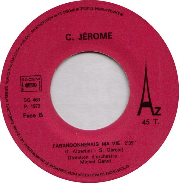 C. Jerome - La Petite Fille 73 14466 Vinyl Singles Goede Staat