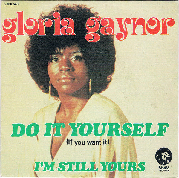 Gloria Gaynor - Do It Yourself (If You Want It) 06948 Vinyl Singles Goede Staat