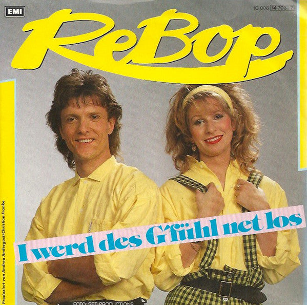 ReBop - I Werd Des G'fuhl Net Los 21539 Vinyl Singles Goede Staat