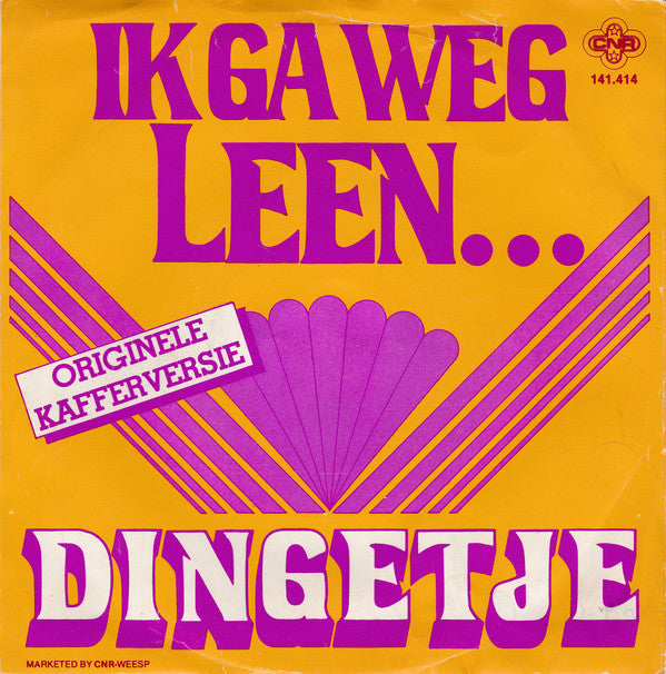 Dingetje - Ik Ga Weg Leen... 24530 26238 Vinyl Singles Goede Staat