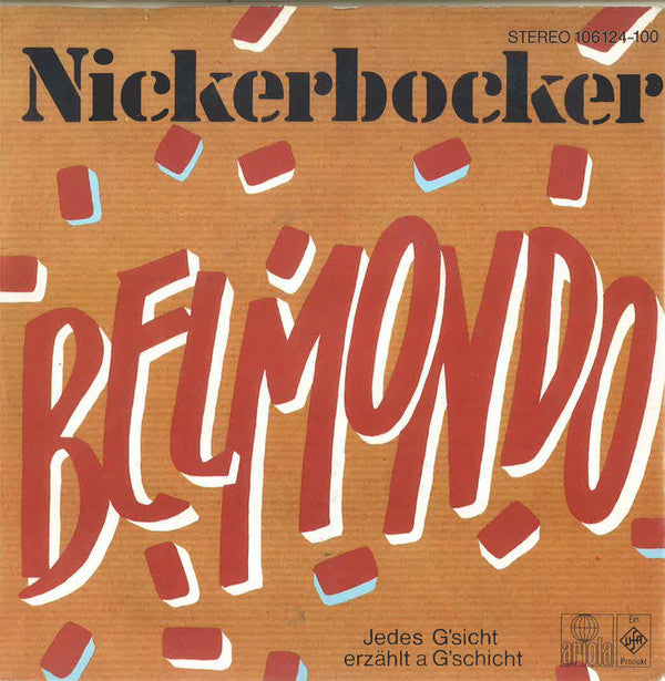 Nickerbocker - Belmondo 20465 Vinyl Singles Goede Staat