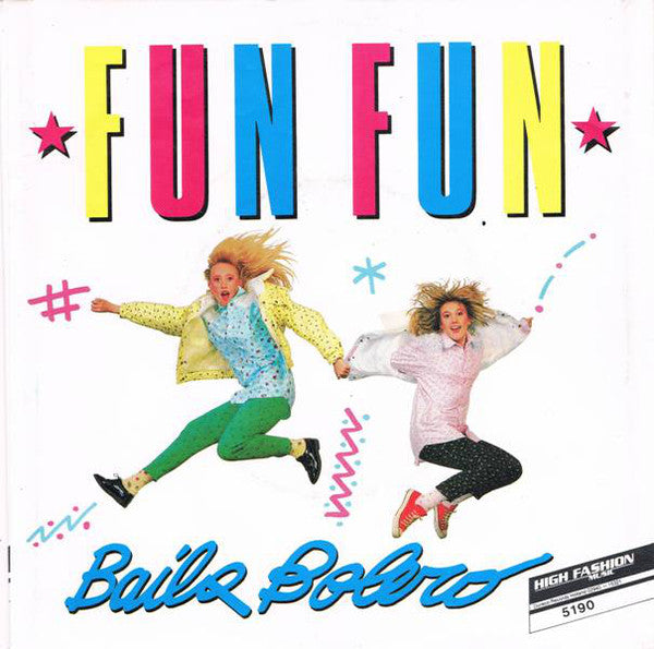 Fun Fun - Baila Bolero 20045 Vinyl Singles Goede Staat