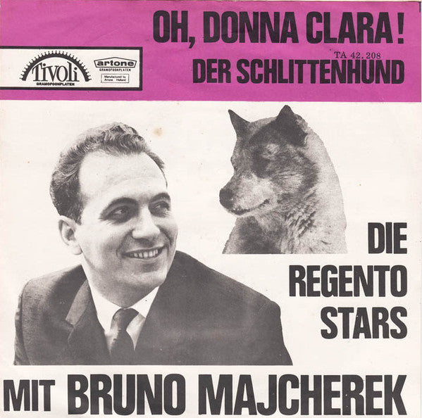 Regento Stars Mit Bruno Majcherek - Oh, Donna Clara 25709 11112 Vinyl Singles Goede Staat