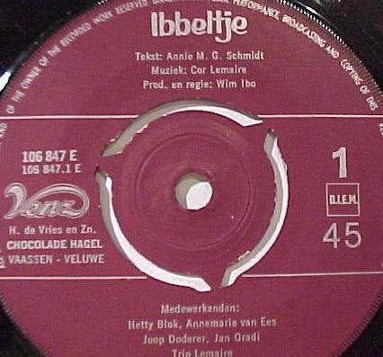 Annie M.G. Schmidt, Cor Lemaire, Wim Ibo - Ibbeltje 28994 Vinyl Singles Goede Staat