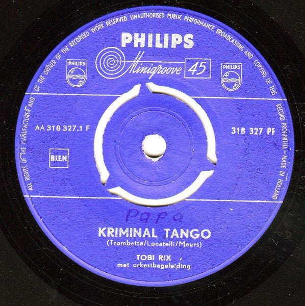 Tobi Rix - Kriminal Tango 14362 Vinyl Singles Goede Staat