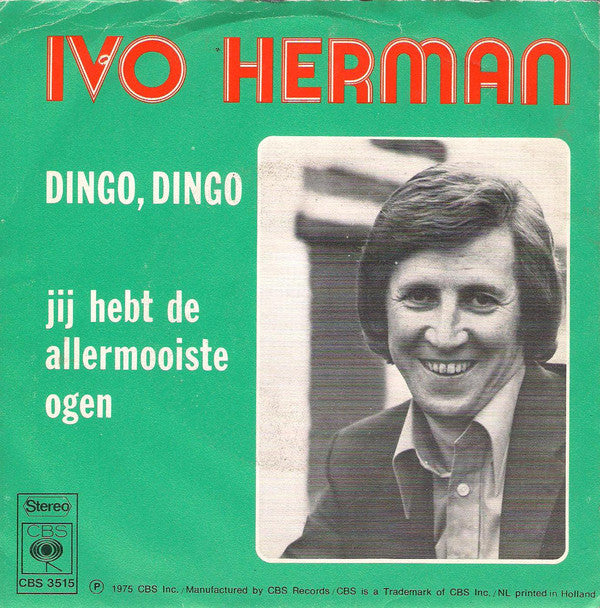 Ivo Herman - Dingo, Dingo 05452 Vinyl Singles Goede Staat