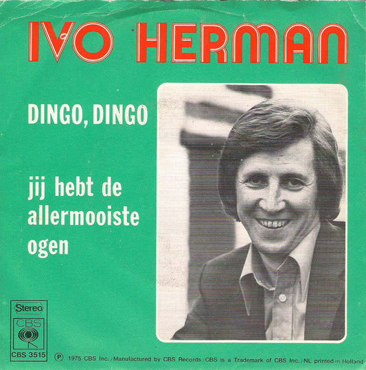 Ivo Herman - Dingo, Dingo 05452 Vinyl Singles Goede Staat