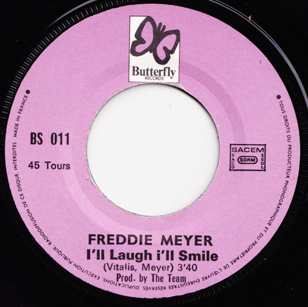 Freddie Meyer - I'll Laugh I'll Smile 17962 Vinyl Singles Goede Staat