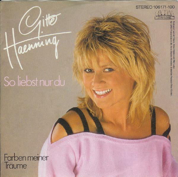 Gitte Haenning - So Liebst Nur Du 21587 (B) Vinyl Singles B-Keus (B)