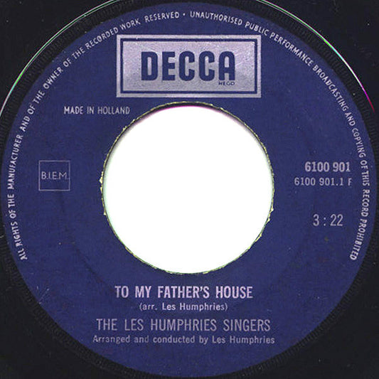 Les Humphries Singers - To My Father's House 26680 Vinyl Singles Hoes: Generic