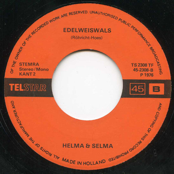 Helma & Selma - Bergen Van Tirol 32078 Vinyl Singles Goede Staat