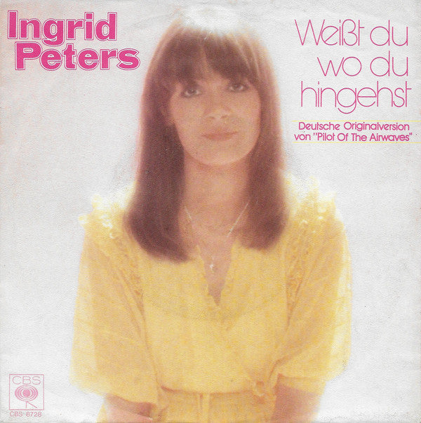 Ingrid Peters - Weißt Du Wo Du Hingehst 09801 Vinyl Singles Goede Staat