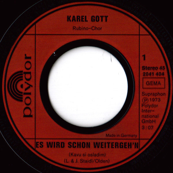 Karel Gott - Es Wird Schon Weitergeh'n 21546 Vinyl Singles Goede Staat