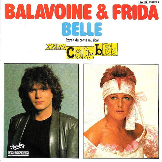 Daniel Balavoine & Frida - Belle 04227 Vinyl Singles Goede Staat