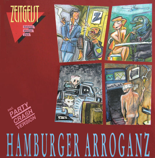 Hamburger Arroganz - Zeitgeist (Geister Dieser Zeit) 21704 Vinyl Singles Goede Staat