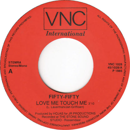 Fifty Fifty - Love Me Toch Me 12875 Vinyl Singles Goede Staat