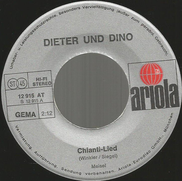 Dieter & Dino - Chianti-Lied 23232 Vinyl Singles Goede Staat