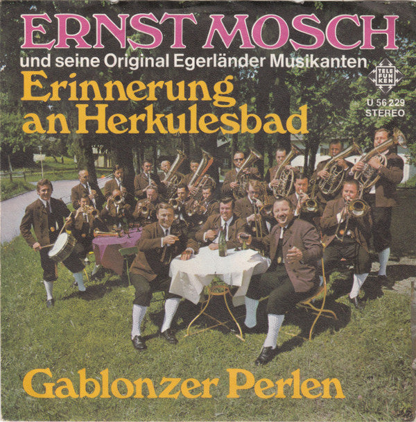 Ernst Mosch Und Seine Original Egerländer Musikanten - Erinnerung An Herkulesbad 22248 Vinyl Singles Goede Staat