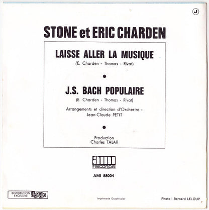 Stone Et Eric Charden - Laisse Aller La Musique 17999 Vinyl Singles Goede Staat