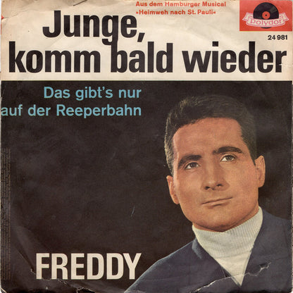 Freddy - Junge Komm Bald Wieder 27224 Vinyl Singles Goede Staat