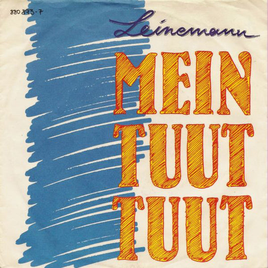 Leinemann - Mein Tuut Tuut 35867 Vinyl Singles Goede Staat