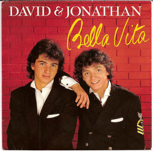 David & Jonathan  - Bella Vita 19273 Vinyl Singles Goede Staat