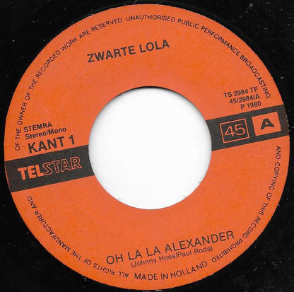 Zwarte Lola - Oh La La Alexander 32456 Vinyl Singles Goede Staat