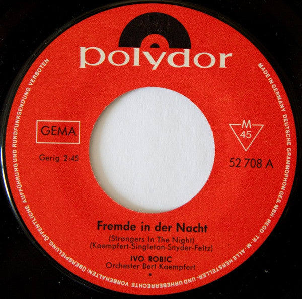 Ivo Robic - Fremde In Der Nacht 17912 Vinyl Singles Goede Staat