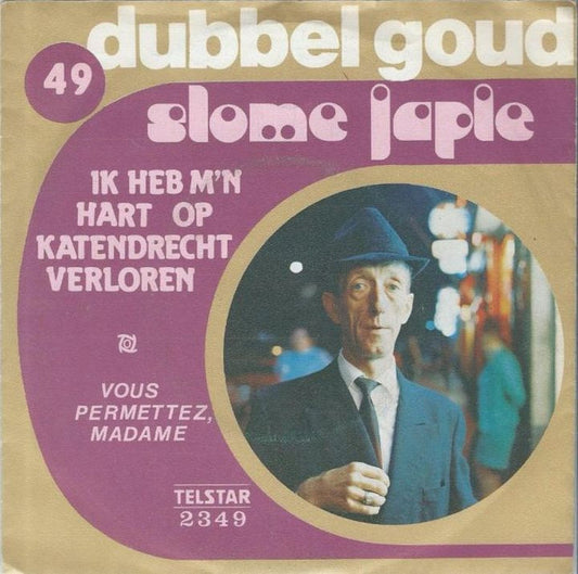 Slome Japie - Ik Heb M'n Hart Op Katendrecht Verloren 16586 17143 Vinyl Singles Goede Staat