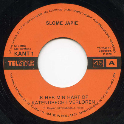 Slome Japie - Ik Heb M'n Hart Op Katendrecht Verloren 16586 17143 Vinyl Singles Goede Staat