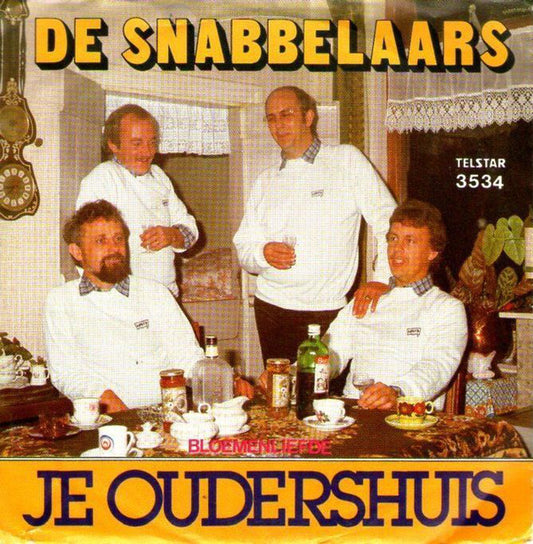 Snabbelaars - Je Oudershuis 02055 Vinyl Singles Goede Staat