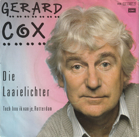 Gerard Cox - Die Laaielichter 31037 Vinyl Singles Goede Staat