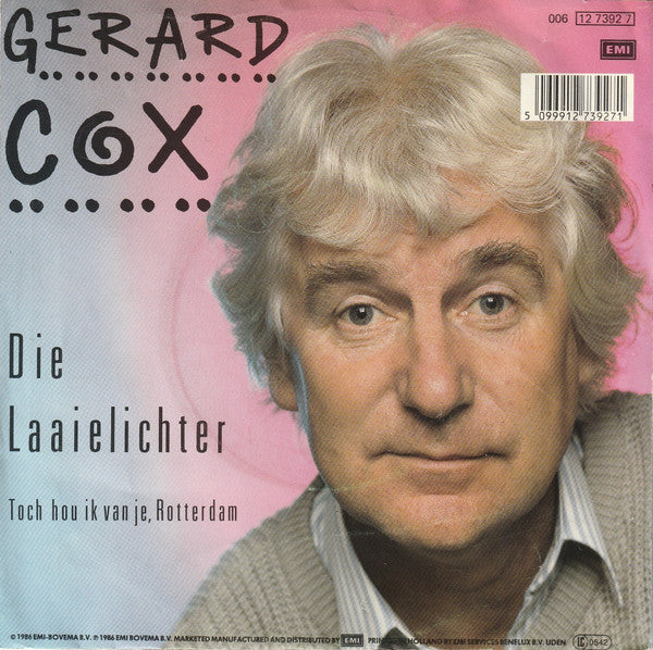 Gerard Cox - Die Laaielichter 31037 Vinyl Singles Goede Staat