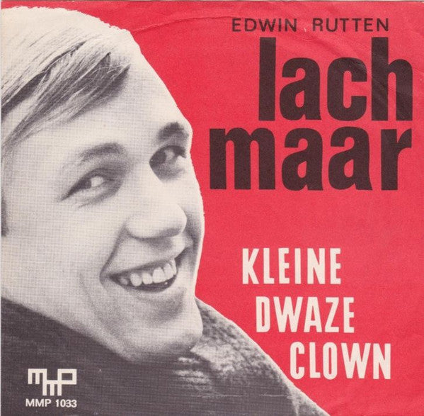 Edwin Rutten - Kleine Dwaze Clown 17782 Vinyl Singles Goede Staat