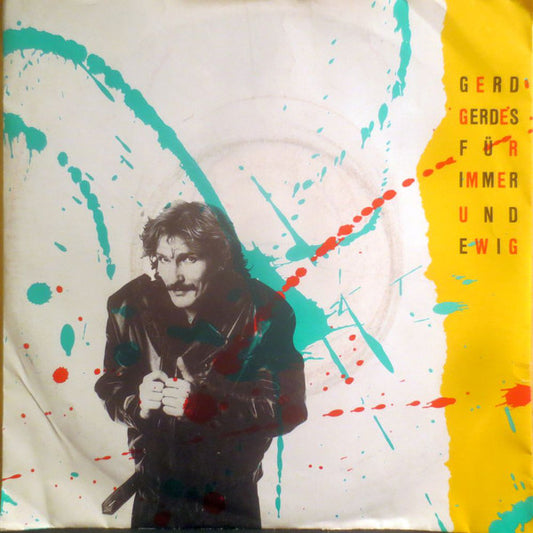 Gerd Gerdes - Für Immer Und Ewig 30973 Vinyl Singles B-Keus (B)